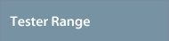 Tester Range